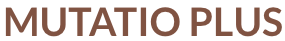 MUTATIO PLUS
